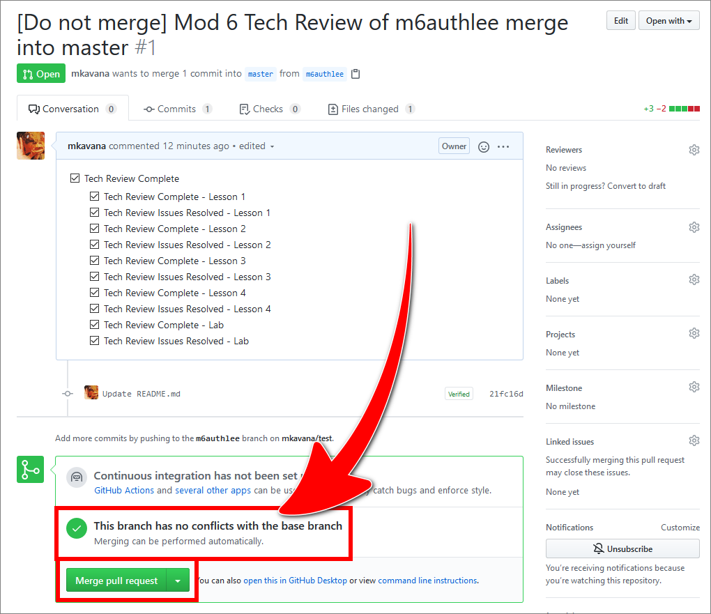 Branch has no conflicts with the base branch message, in the pull request page on GitHub