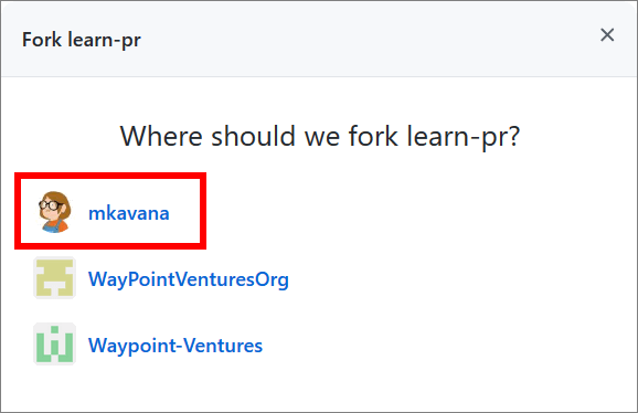 The GitHub repo 'MicrosoftDocs/learn-pr' with a prompt to select the GitHub account to fork into